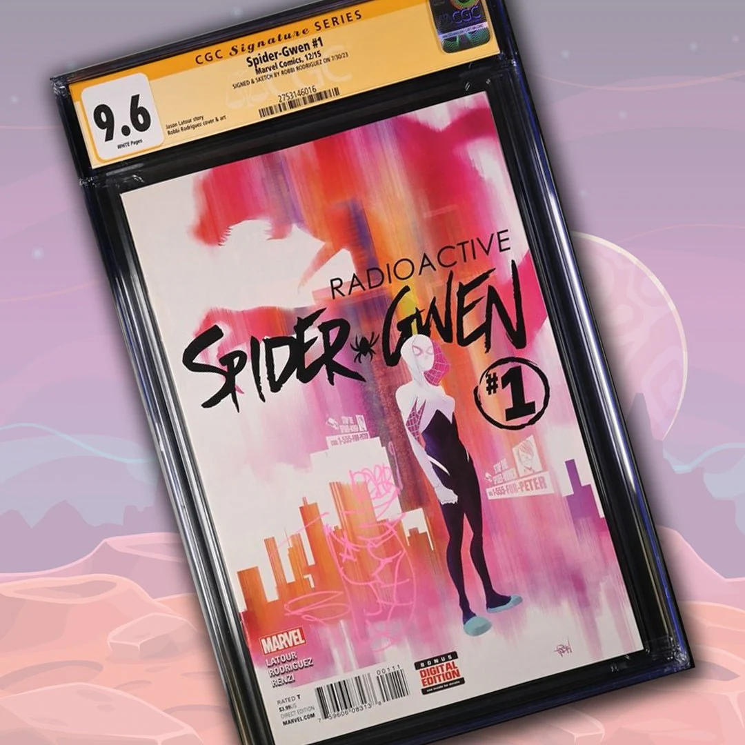 Spider-Gwen #1 Marvel Comics CGC Signature Series 9.6 Signed & Sketch Robbi Rodriguez