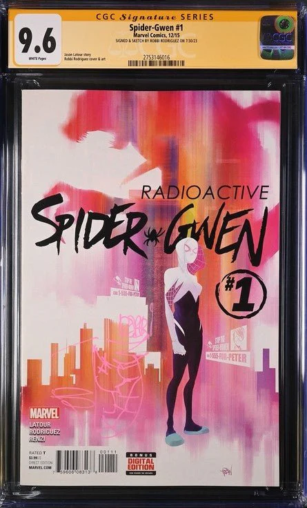 Spider-Gwen #1 Marvel Comics CGC Signature Series 9.6 Signed & Sketch Robbi Rodriguez - Image 2