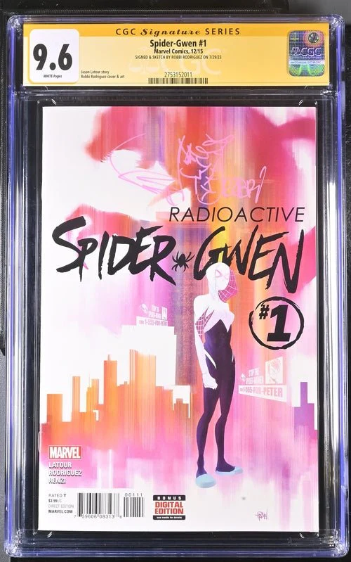 Spider-Gwen #1 Marvel Comics CGC Signature Series 9.6 Signed & Sketch Robbi Rodriguez - Image 4