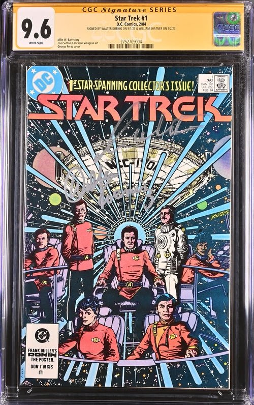 Star Trek #1 DC Comics CGC Signature Series 9.6 Cast x2 Signed Koenig, Shatner - Image 6